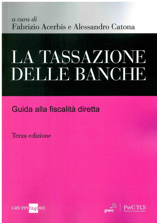 Tassazione delle banche 3ed. - Acerbis