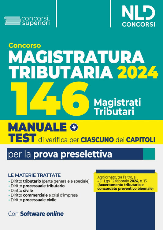 Concorso 146 Magistrati Tributari. Manuale + Test di verifica per la prova preselettiva