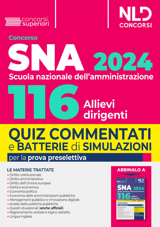 116 allievi dirigenti SNA 2024 QUIZ COMMENTATI