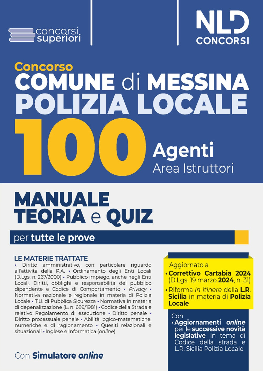 100 agenti polizia locale messina -