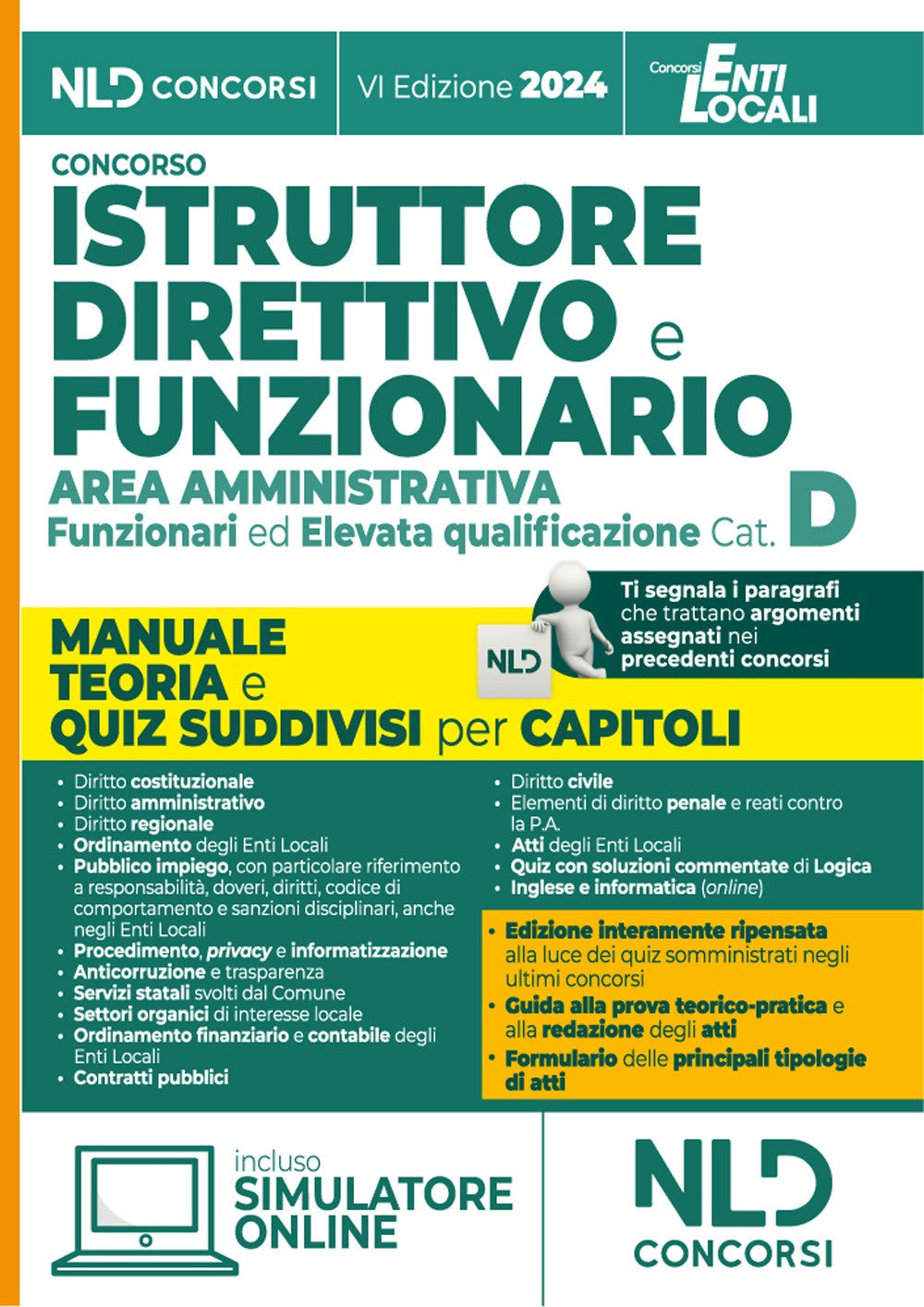 Manuale Istruttore direttivo e Funzionario dell'area amministrativa cat. D. Manuale teoria e quiz 2024