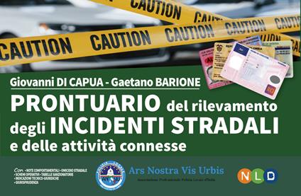 Prontuario rilevamento incidenti stradal - Di Capua