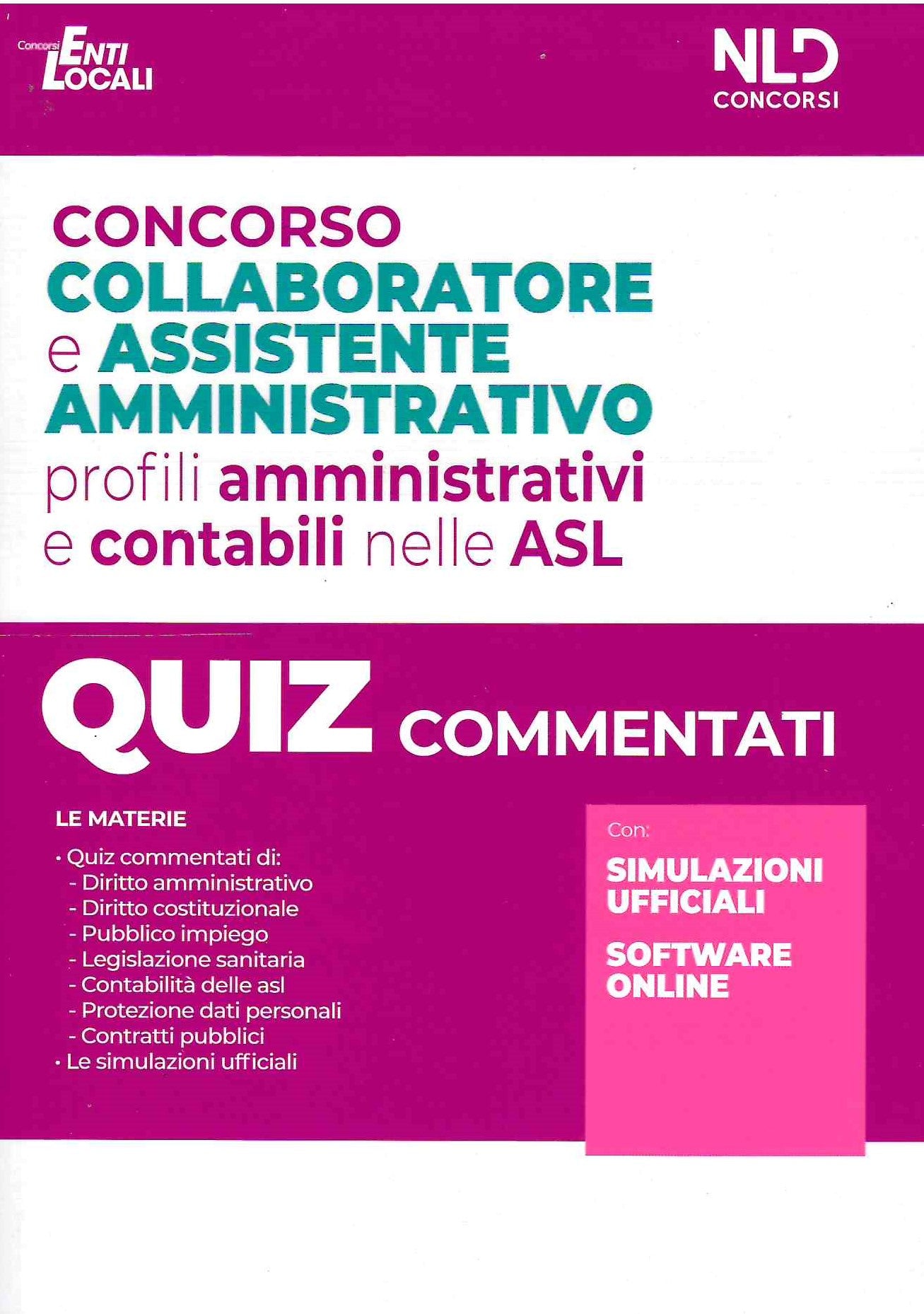 Concorso collaboratore e assistente amministrativo nelle Aziende Sanitarie Locali ASL. Quiz commentati