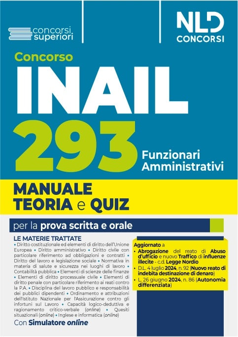 Concorso INAIL 293 Funzionari Amministrativi. Manuale di Teoria e Quiz per la Preparazione al Concorso 2024