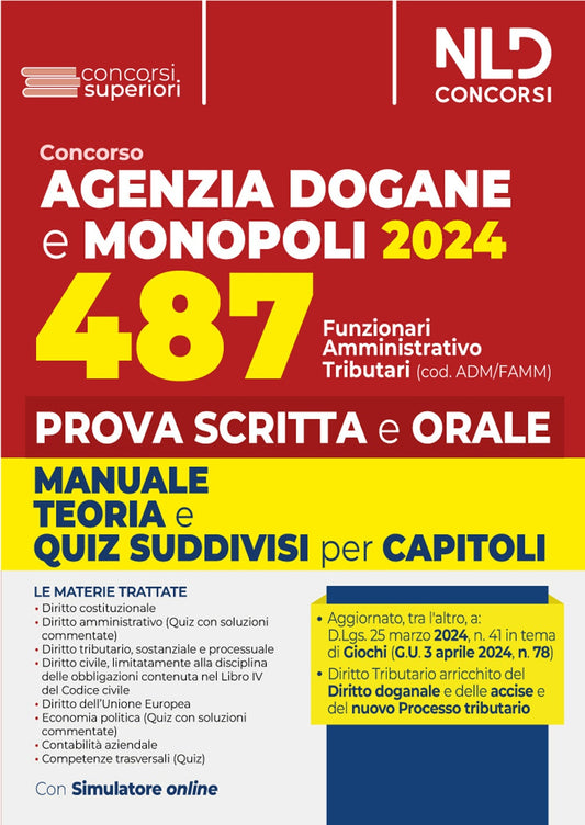 Concorso 487 posti Agenzia delle Dogane. Profilo Adm/Famm. Manuale per la prova scritta