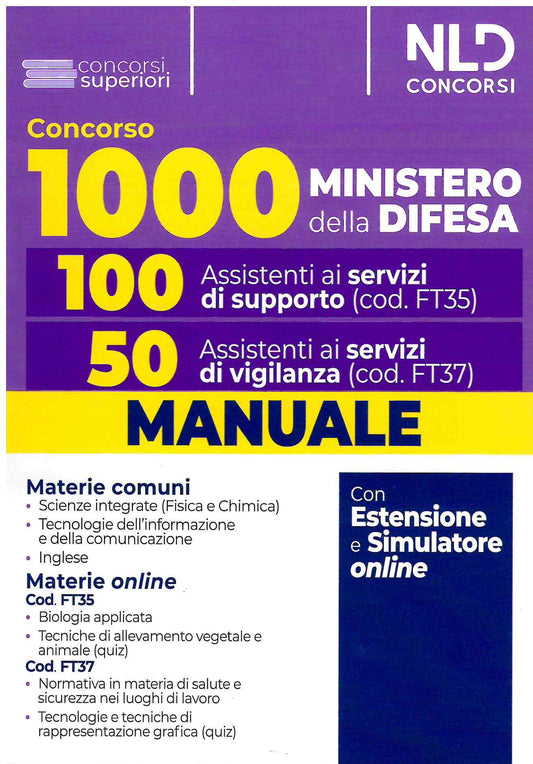 Concorso 1000 assistenti Ministero della Difesa. 100 assistenti ai servizi di supporto e 50 assistenti ai servizi di vigilanza. Con espansione online