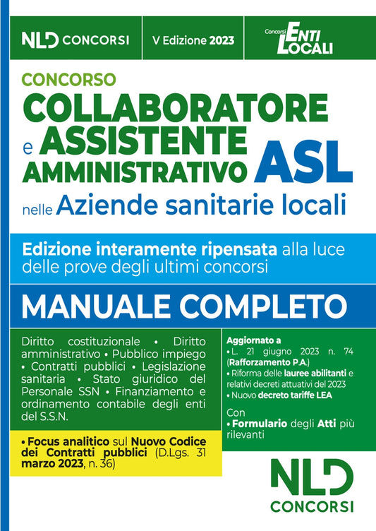 Collaboratore e assistente amministrativo ASL. Manuale + Formulario Atti 2023