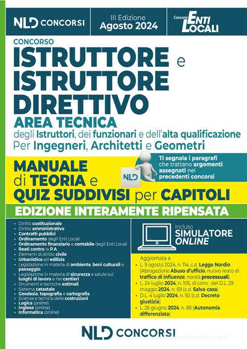 Manuale Istruttore e Istruttore Direttivo dell'area tecnica cat. C e D negli Enti Locali 2024. Con simulatore online