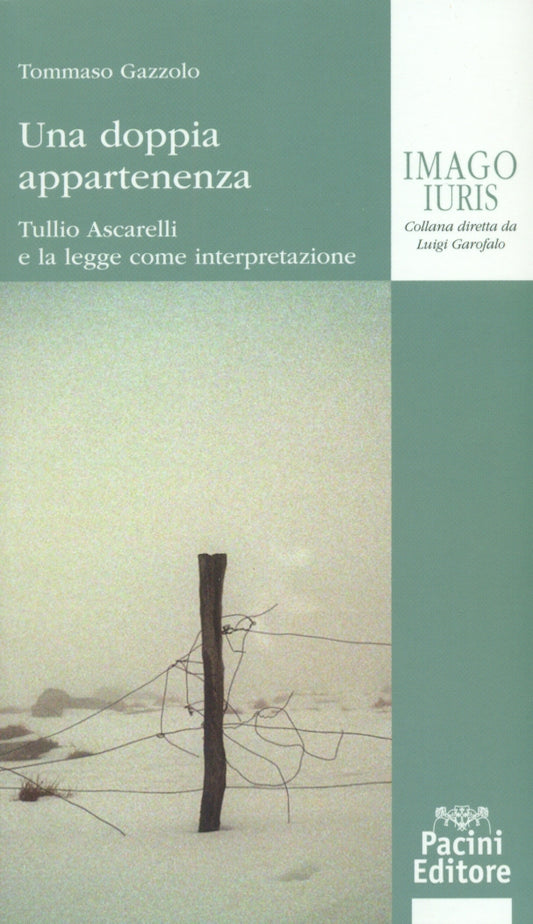 Una doppia appartenenza - Gazzolo