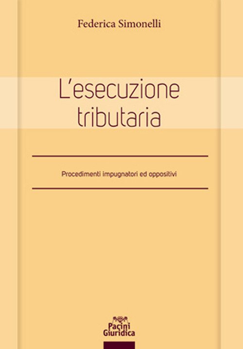 Esecuzione tributaria - Simonelli