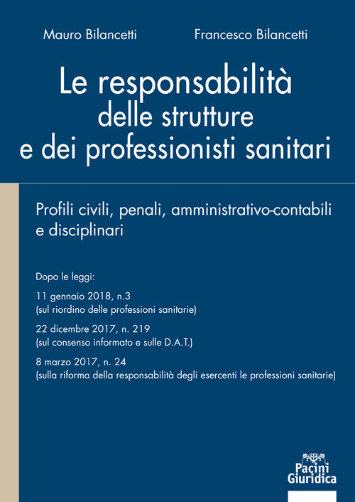 Responsabilita' strutture profess.sanit. - Bilancetti