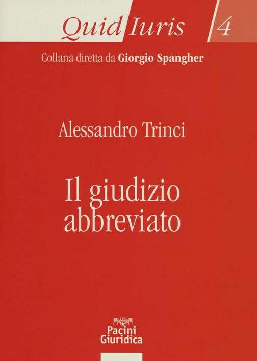 Giudizio abbreviato quid iuris 4 - Trinci