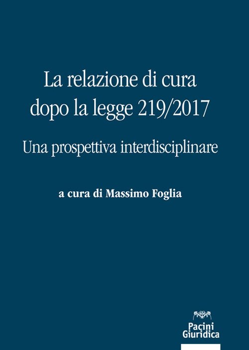Relazione di cura dopo l.2192017 - Foglia