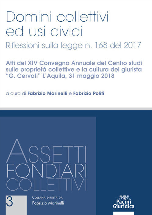 Domini collettivi ed usi civici - Marinelli