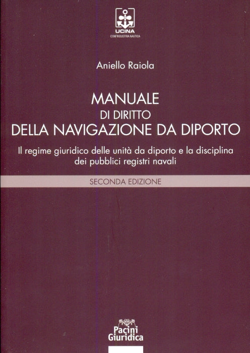Manuale diritto navigazione da diporto - Raiola