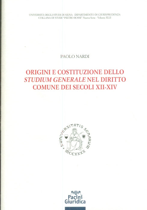 Origini e costituzione studium generale - Nardi
