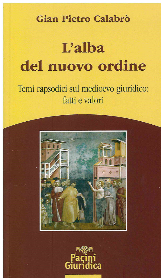 Alba del nuovo ordine - Calabrò