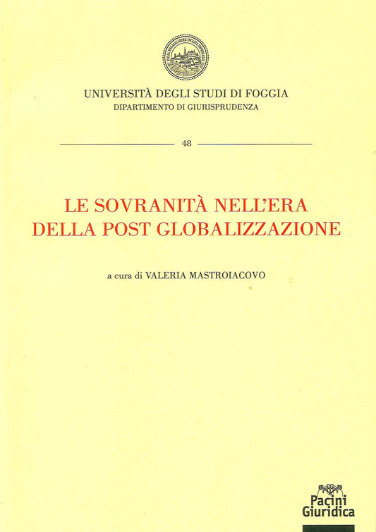 Sovranità nell'era post globalizzazione - Mastoiacovo