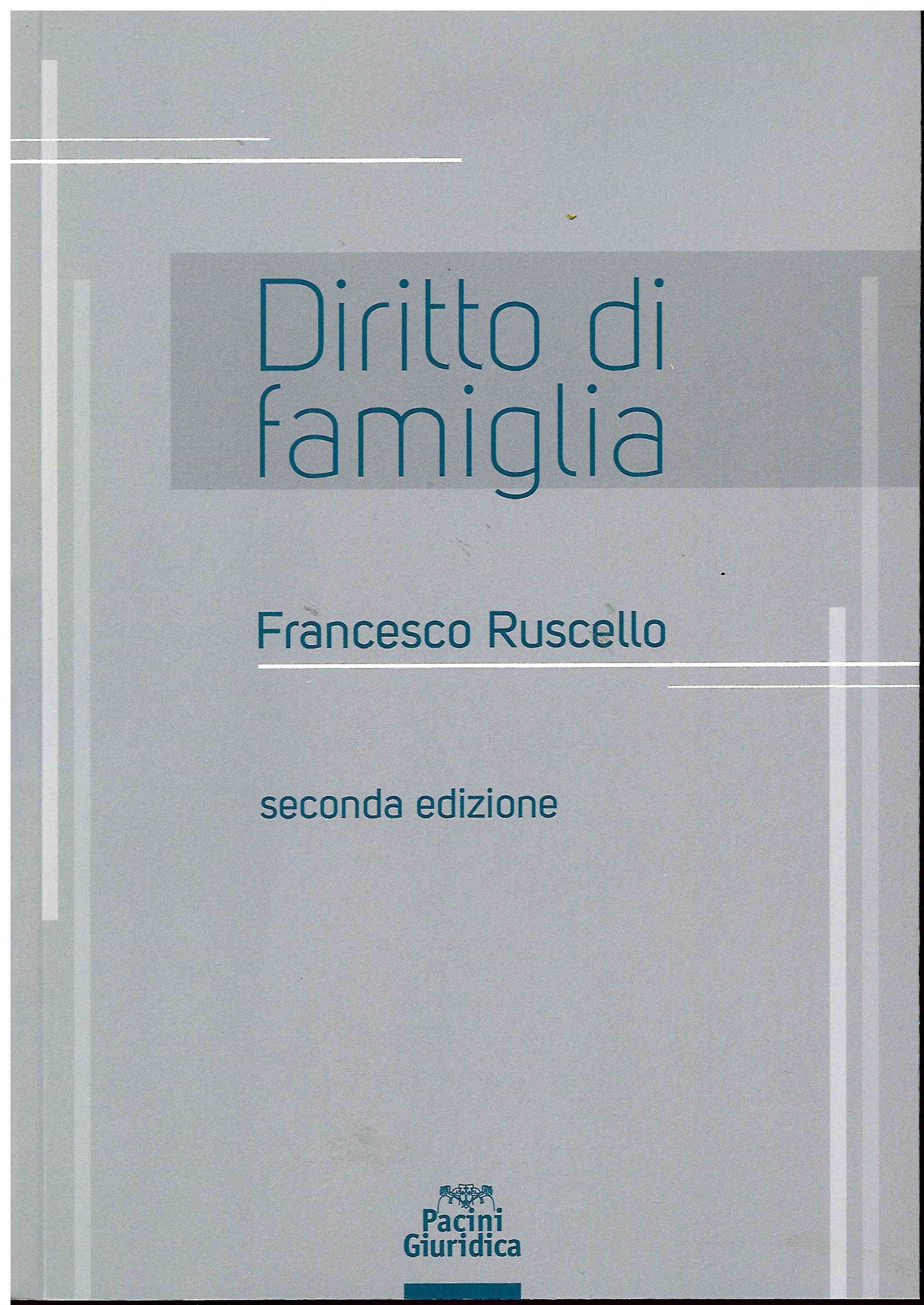 Diritto di famiglia 2ed. - Ruscello