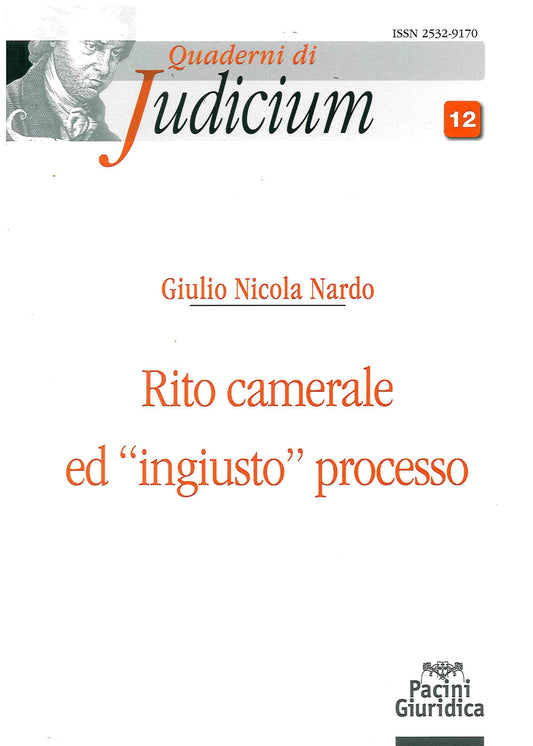Rito camerale ingiusto processo - Nardo