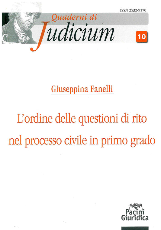 Ordine questioni di rito processo civile - Fanelli
