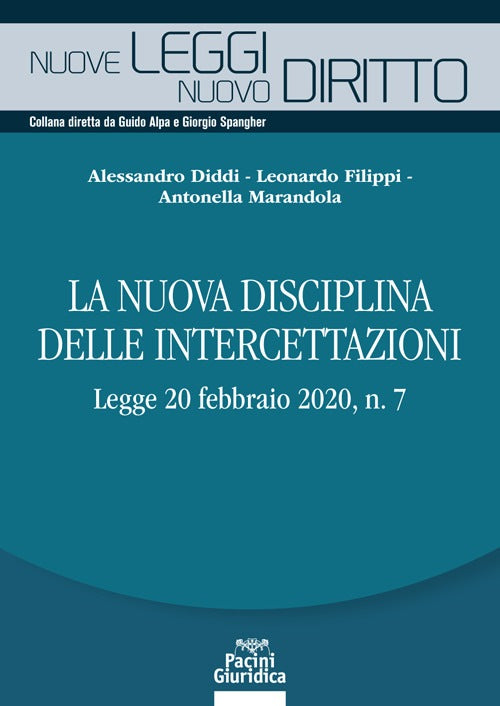 Nuova disciplina delle intercettazioni - Diddi