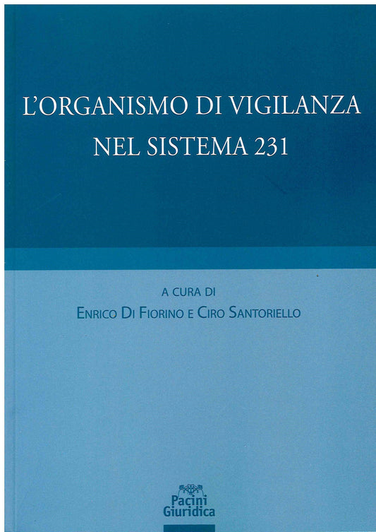 Organismo di vigilanza sitema 231 - Di Fiorino