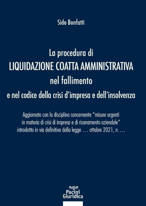 Procedura liquidazione coatta amm.va - Bonfatti