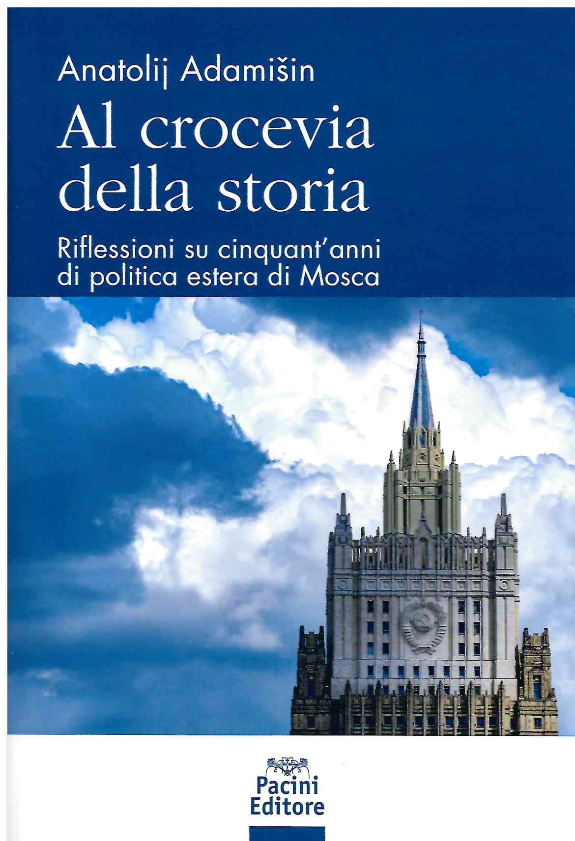 Al crocevia della storia - Adamisin