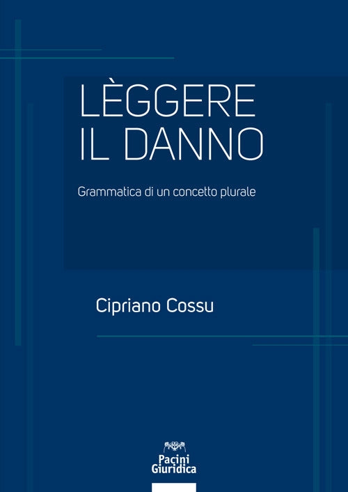 Leggere il danno - Cossu