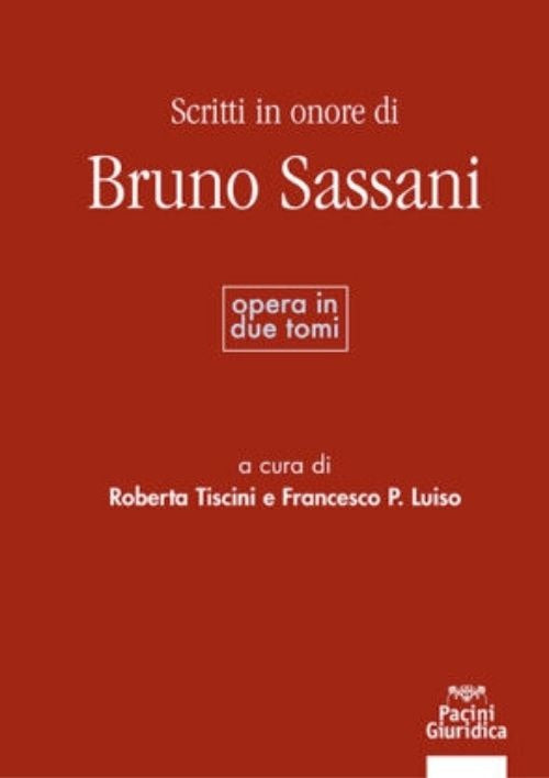 Scritti in onore di Bruno Sassani 2tomi - Tiscini