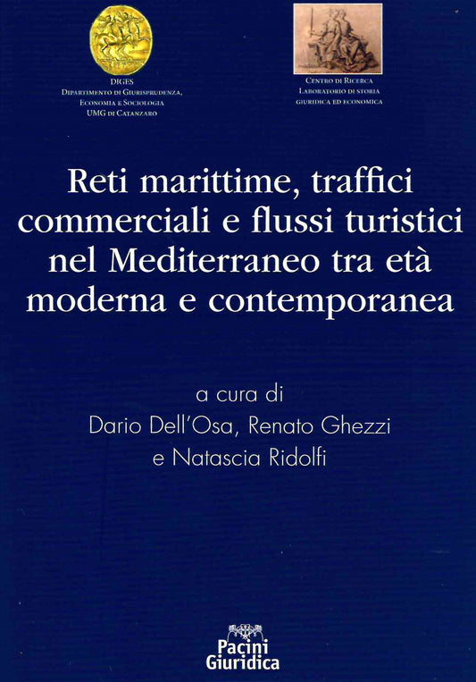 Reti marittime, traffici commerciali - Dell'Osa