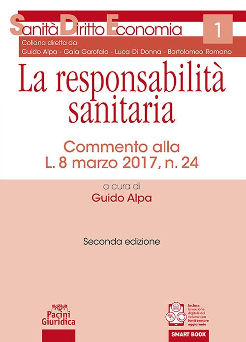 Responsabilita' sanitaria 2ed. - Alpa