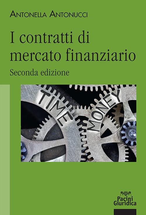 Contratti mercato finanziario 2ed. - Antonucci