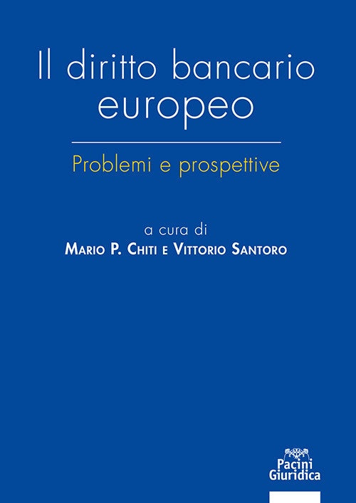 Diritto bancario europeo - Chiti