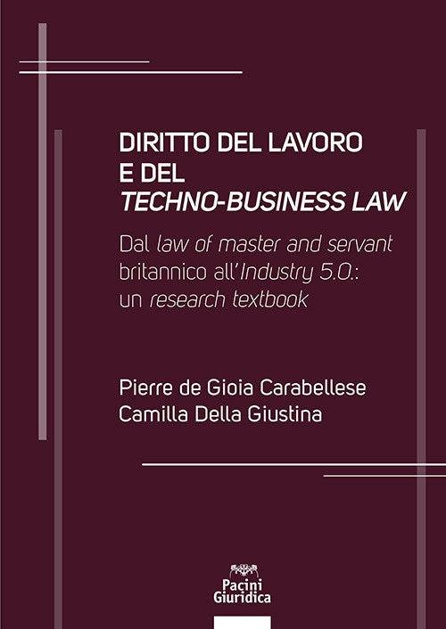 Diritto del lavoro techno business law - De Gioia Carabellese