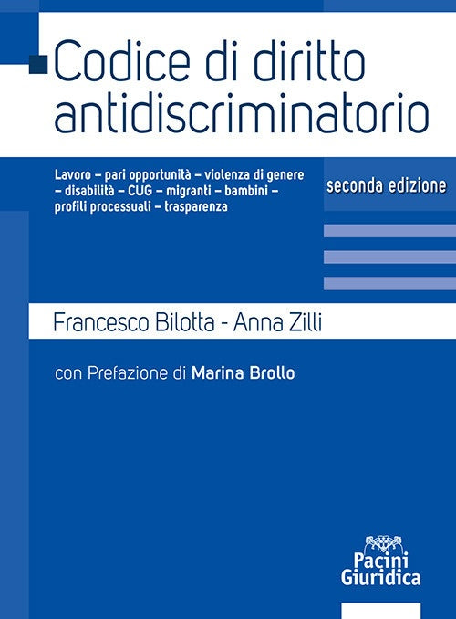 Codice diritto antidiscriminatorio 2ed - Bilotta Zilli