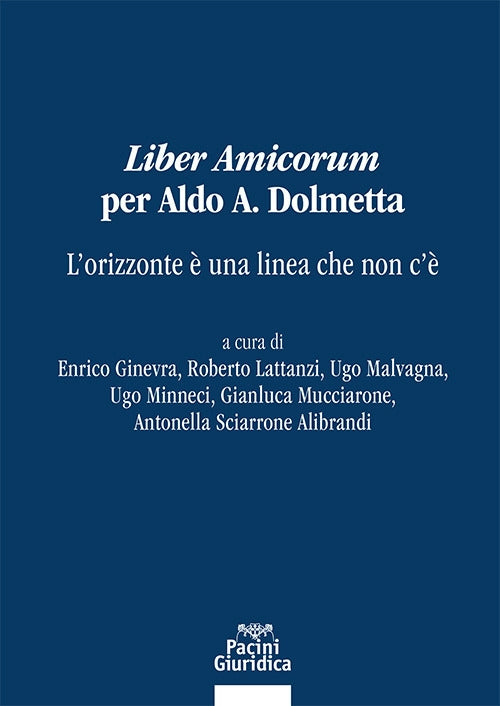 Liber amocorum per aldo a.dolmetta - Ginevra