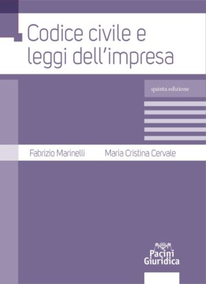 Codice civile e leggi d'impresa 5ed. - Marinelli