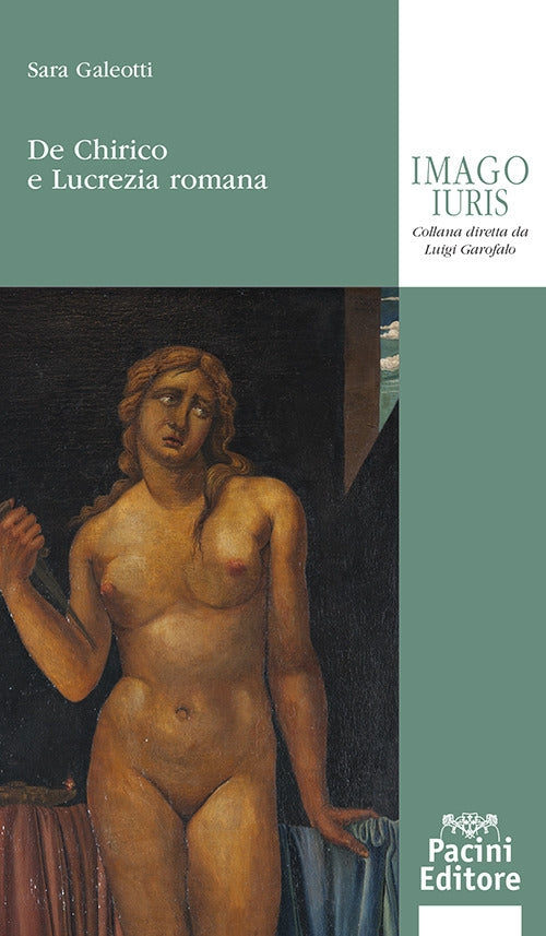 De chirico e lucrezia romana - Galeotti