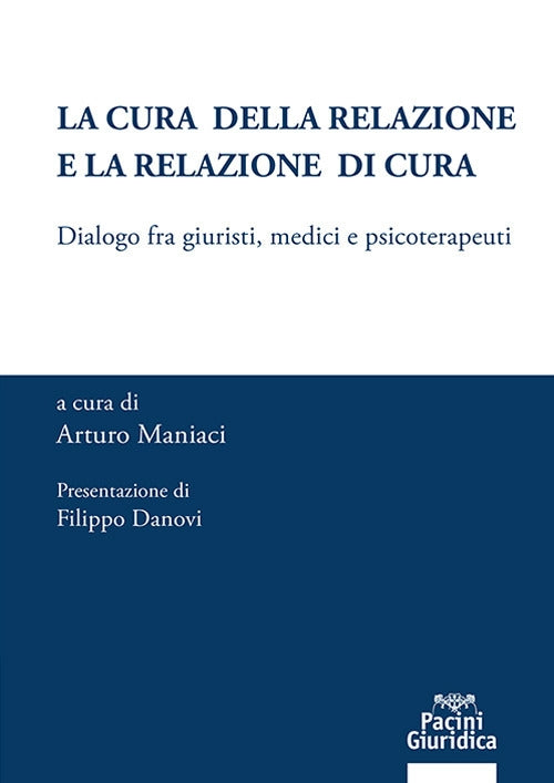 Cura della relazione e relaz.di cura - Maniaci