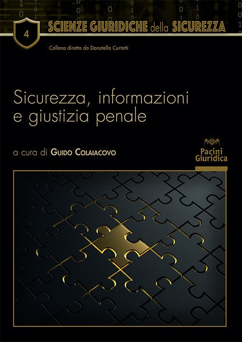 Sicurezza informazioni giustizia penale - Colaiacovo