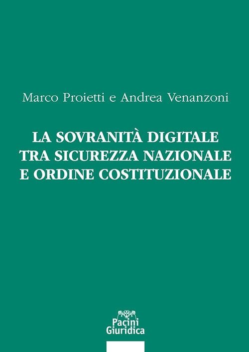 Sovranita digitale tra sicurezza naz. - Proietti