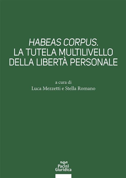 Habeas corpus tutela multiliv.liberta' - Mezzetti