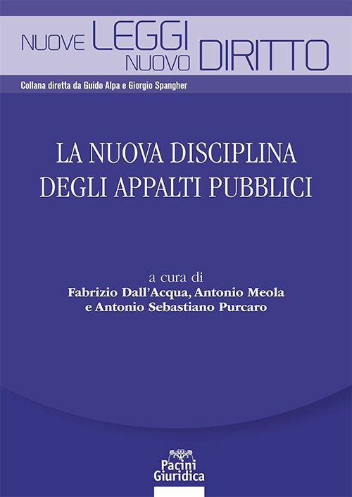 Nuova disciplina appalti pubblici - Dall'Acqua