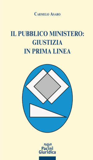 Pubblico ministero giustizia prima linea - Asaro