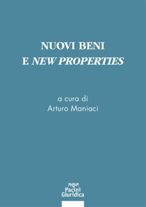 Nuovi beni e new properties - Maniaci