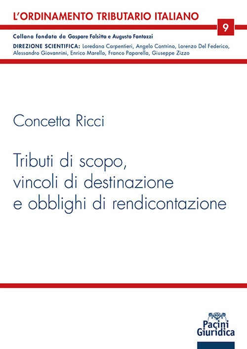 Tributi di scopo vincoli destinazione -