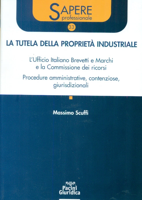 Tutela proprieta' industriale - Scuffi