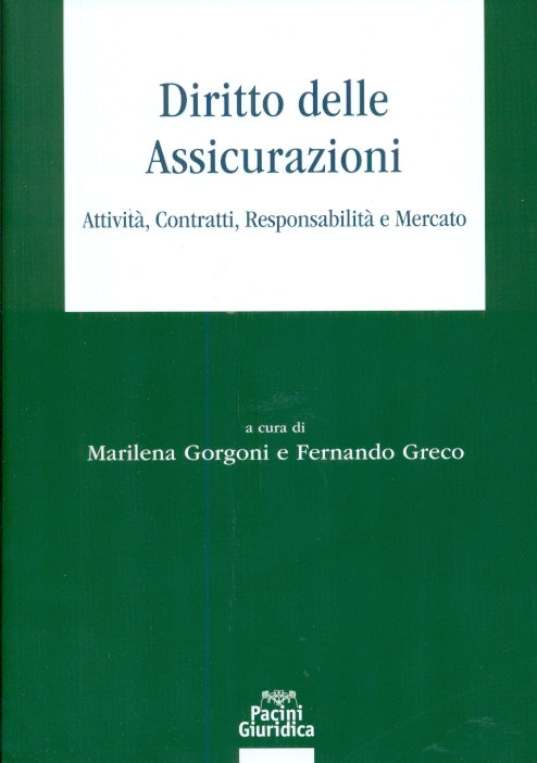 Diritto delle assicurazioni - Gorgoni